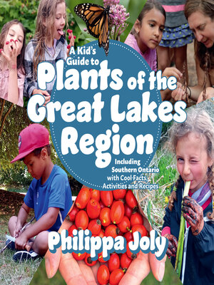 cover image of A Kid's Guide to Plants of the Great Lakes Region